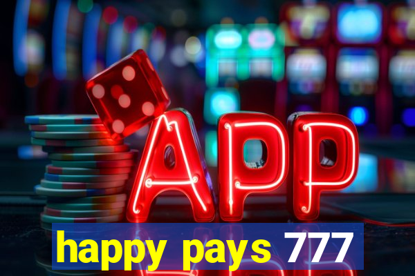 happy pays 777